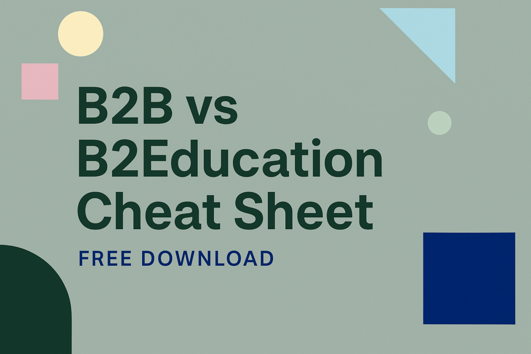 Unlock your free B2B vs B2Education Cheat Sheet from Seventh Sibling. Discover the real difference between traditional B2B sales and selling to schools—and learn how to transform your team’s results in EdTech. Download now for actionable insights and proven strategies!