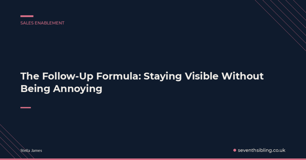 The Follow-Up Formula:
