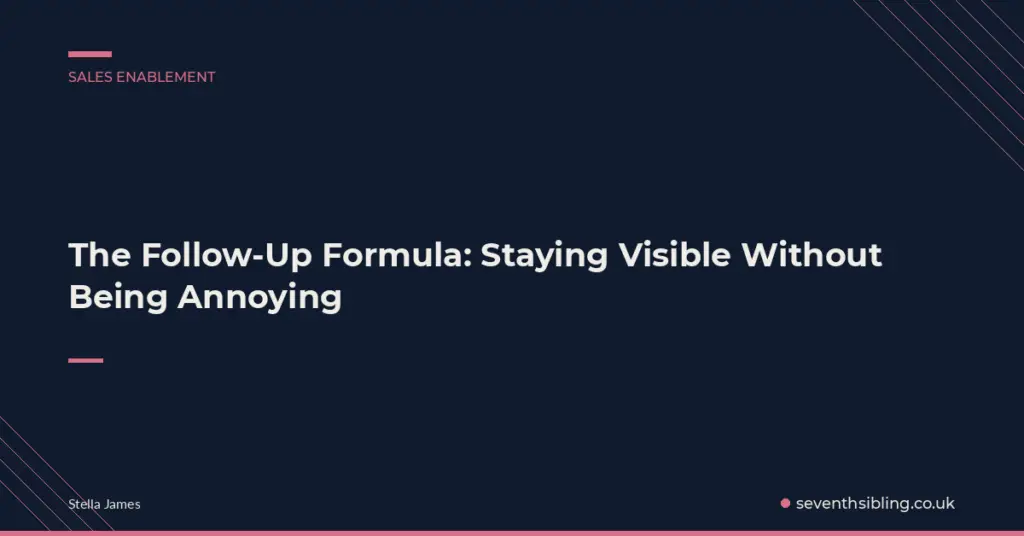 The Follow-Up Formula:
