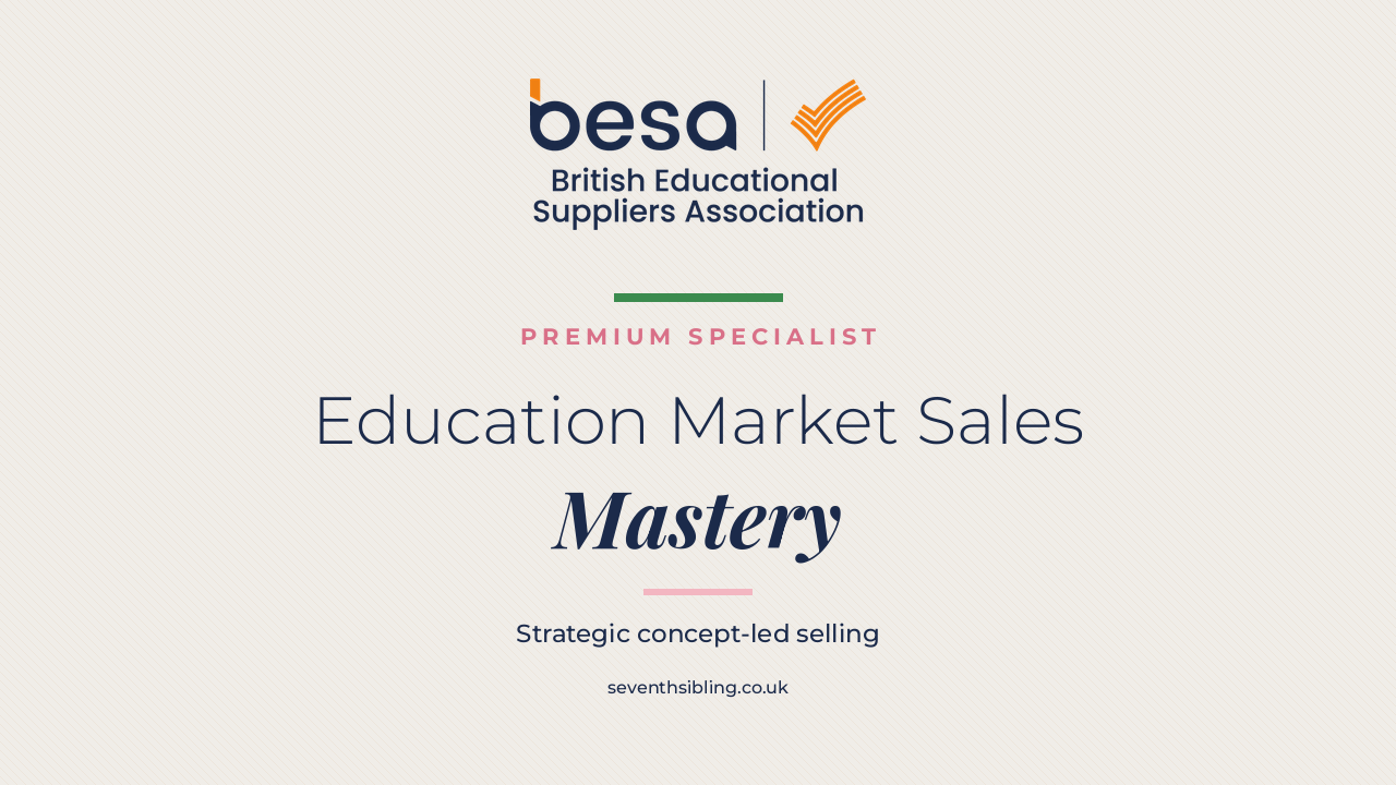 Education Market Sales Mastery Course, delivered in partnership with BESA